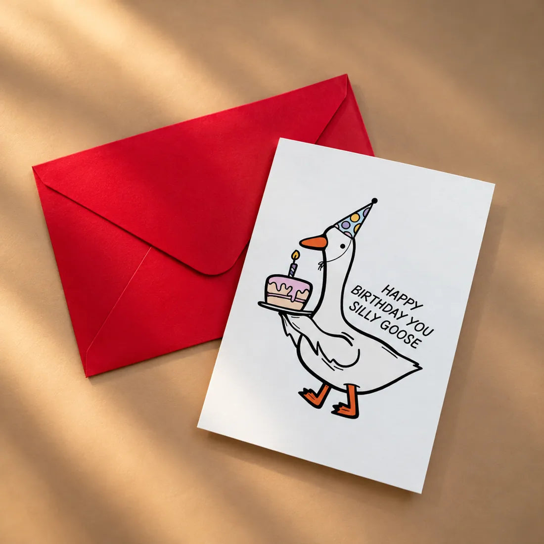 Happy Birthday You Silly Goose Card